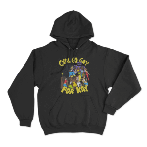 Gyal Go Gay For Kay Party Scene Unisex Hoodie Black